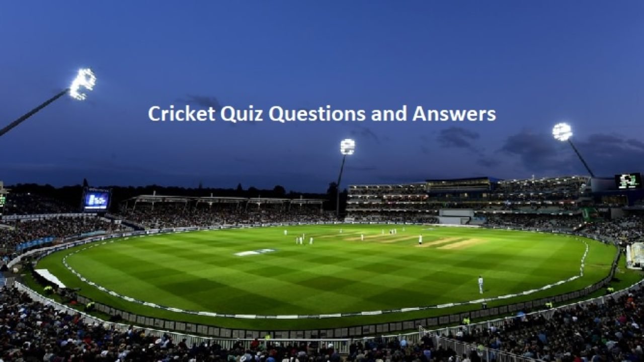 क्रिकेट पर सामान्य ज्ञान क्विज